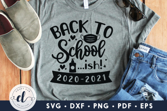 Back to School-Ish 2020-2021 SVG