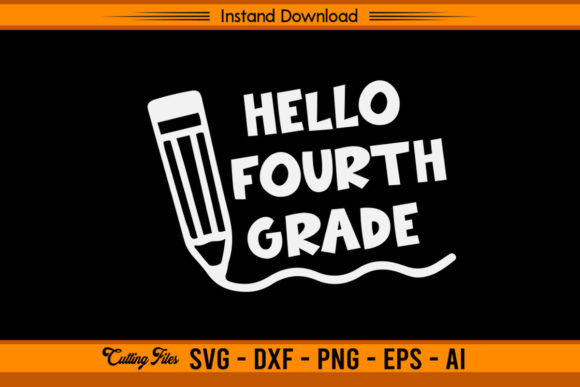 Hello Fourth Grade - Back to School Graphics