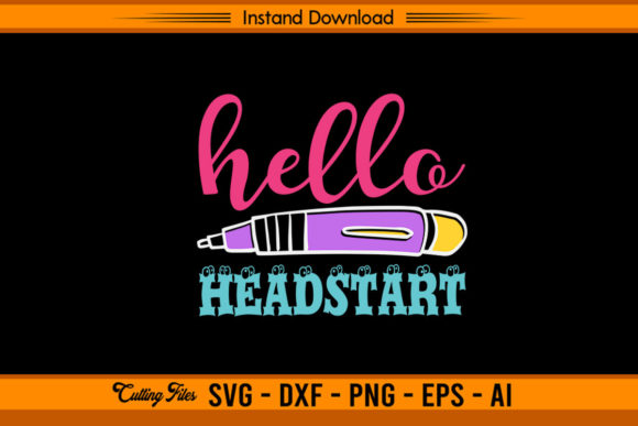 Hello Headstart - Funny Back to School Graphics