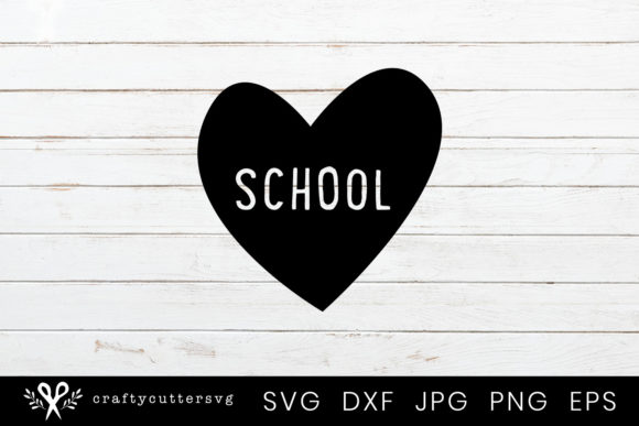 School Heart - Cutting File Back to School Shirt