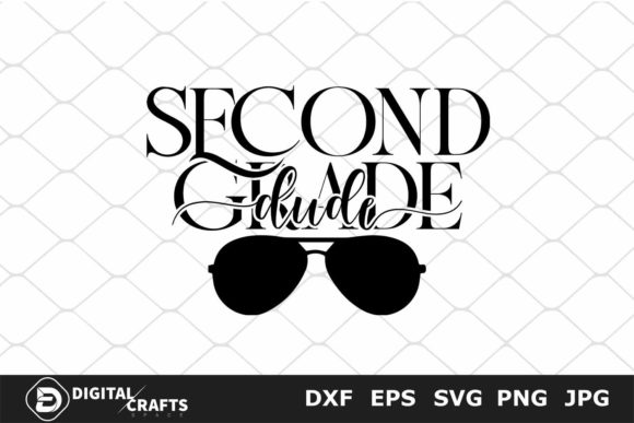 Second Grade Dude: Back to School SVG for Brand Graphics